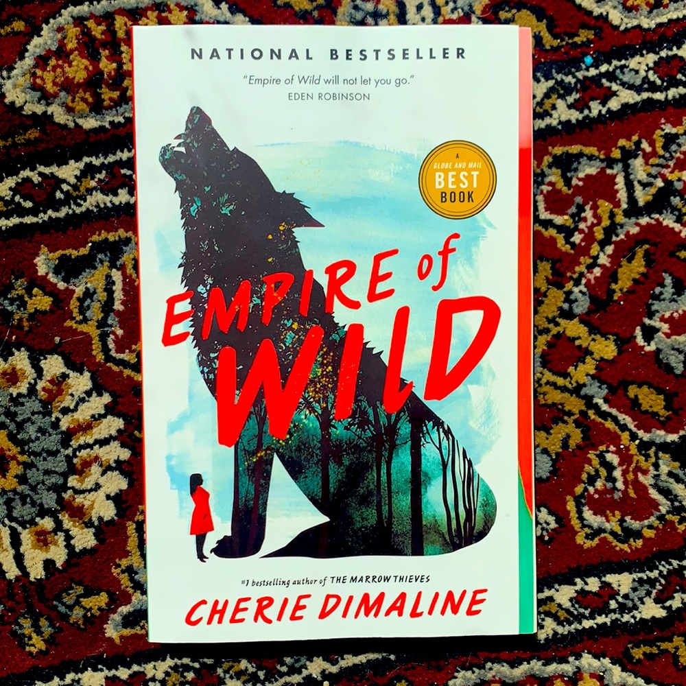 Empire of Wild by Cherie Dimaline